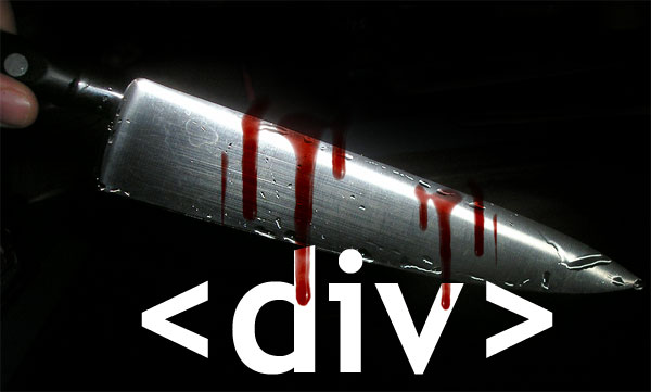 Death to the Div Tag